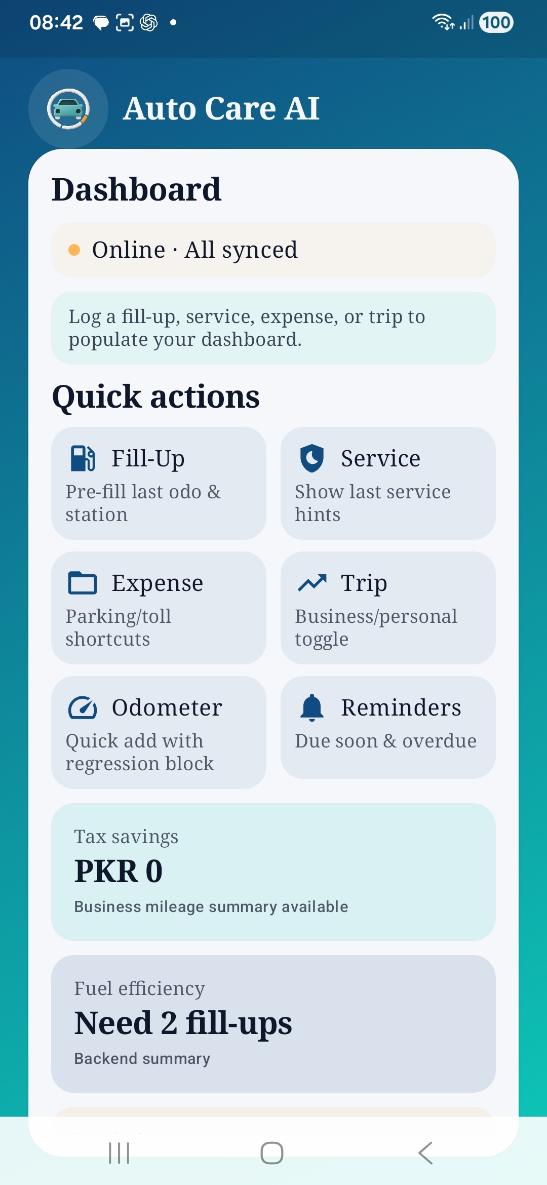 Auto Care AI dashboard showing sync state and quick actions for fill-up, service, expense, trip, odometer, and reminders.