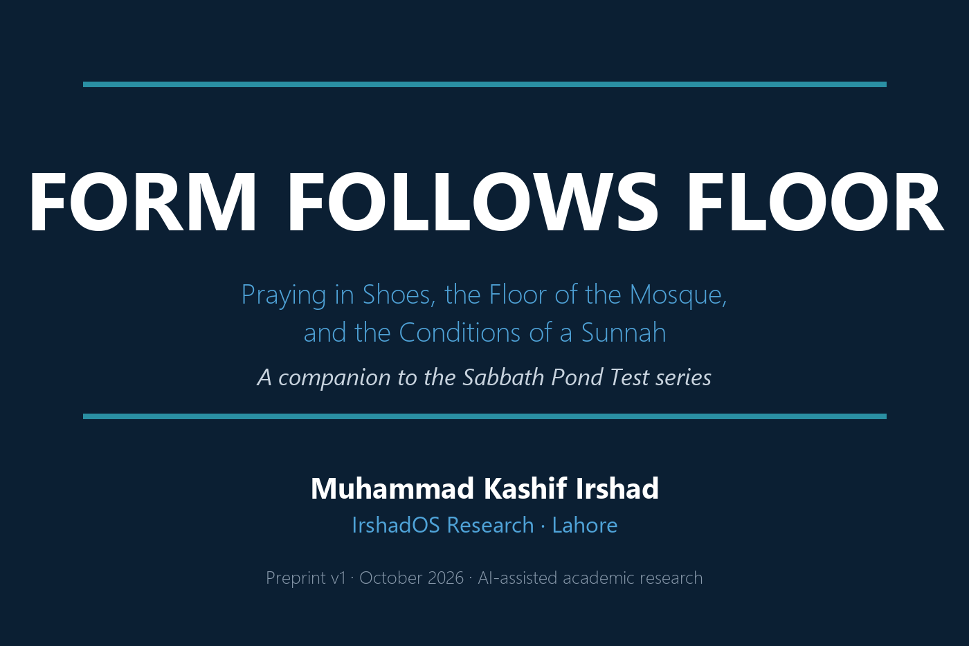 Form Follows Floor: Praying in Shoes, the Floor of the Mosque, and the Conditions of a Sunnah cover